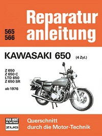 Motorbuch Engine book No. 565 repair instructions KAWASAKI 650 4 cyl. Ab1976