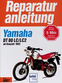 Motorbuch Engine book No. 5087 repair instructions YAMAHA DT 80 LC/LC2