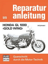 Motorbuch Engine book No. 515 repair instructions HONDA GL 1000 - Gold Wing
