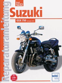 Motorbuch Engine book No. 5222 repair instructions SUZUKI GSX 750 naked (1997-)