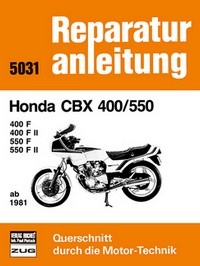 Motorbuch Engine book No. 5031 repair instruction HONDA CBX 400/550 81-