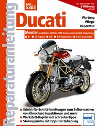 Motorbuch Engine book No. 5303 repair instructions DUCATI Monster S4, 01-02, S 4 R, 03-08, S 4 RS, 06-08