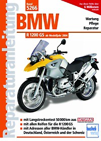 Motorbuch Engine book No. 5266 repair instructions BMW R1200 GS, 04-