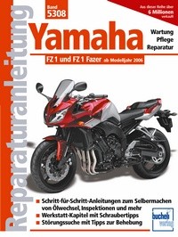 Motorbuch Engine book No. 5308 repair instructions YAMAHA Fazer 1 and FZ 1 06-